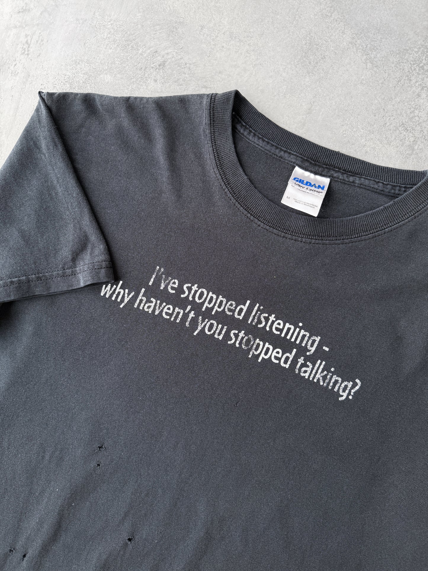 I've Stopped Listening T-Shirt Y2K - Medium