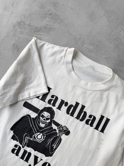 Hardball, Anyone? T-Shirt 90's - Small