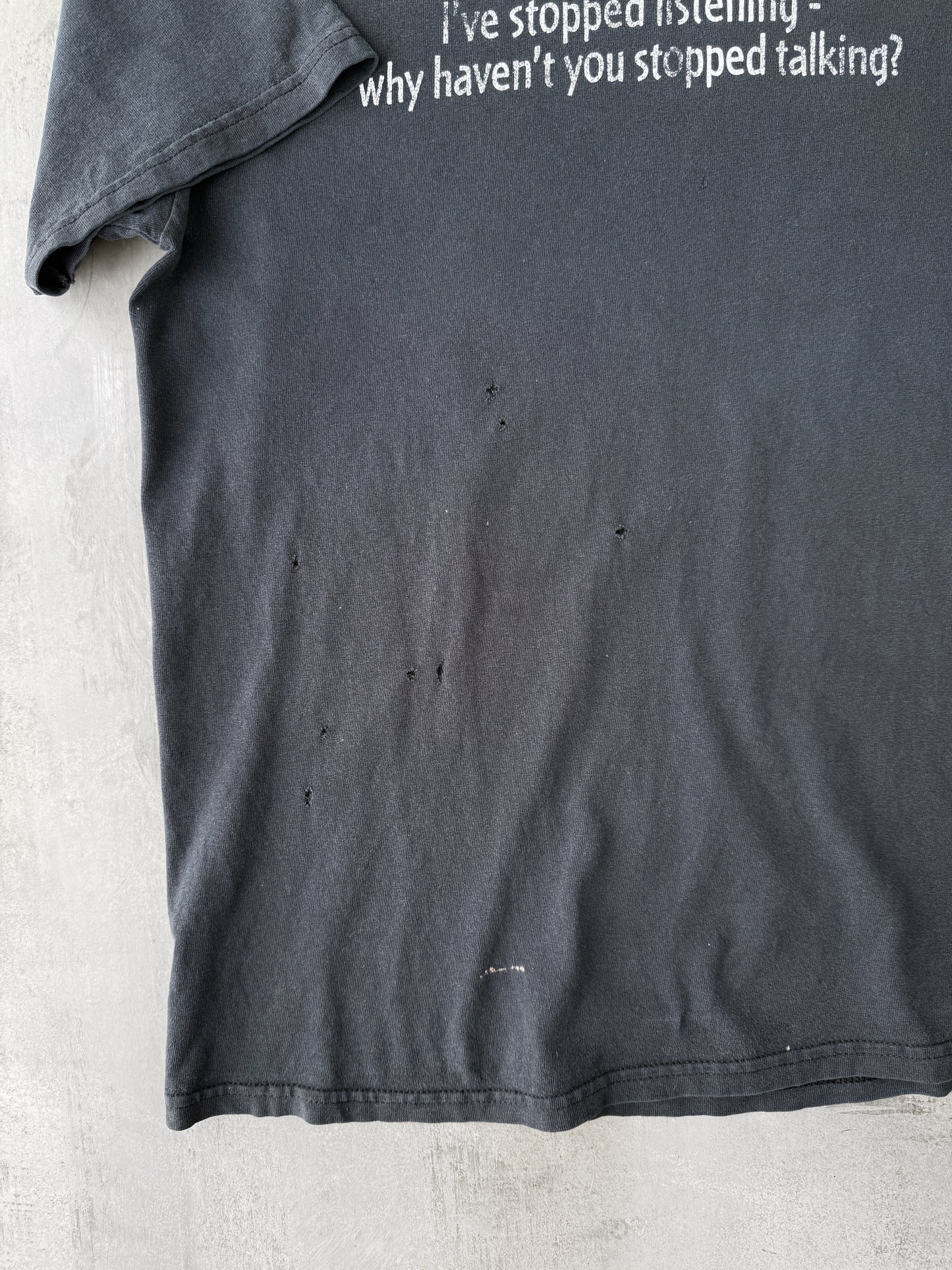 I've Stopped Listening T-Shirt Y2K - Medium