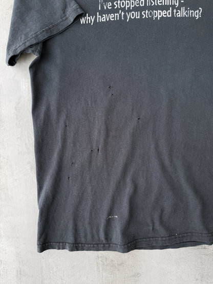 I've Stopped Listening T-Shirt Y2K - Medium