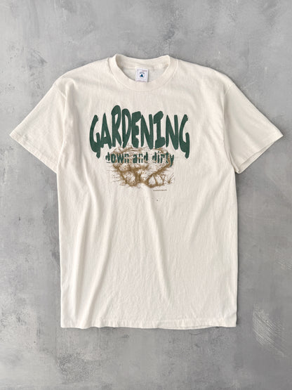 Gardening Down and Dirty T-Shirt 90's - Large
