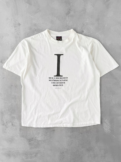 James Barrie Quote T-Shirt 90's - XL