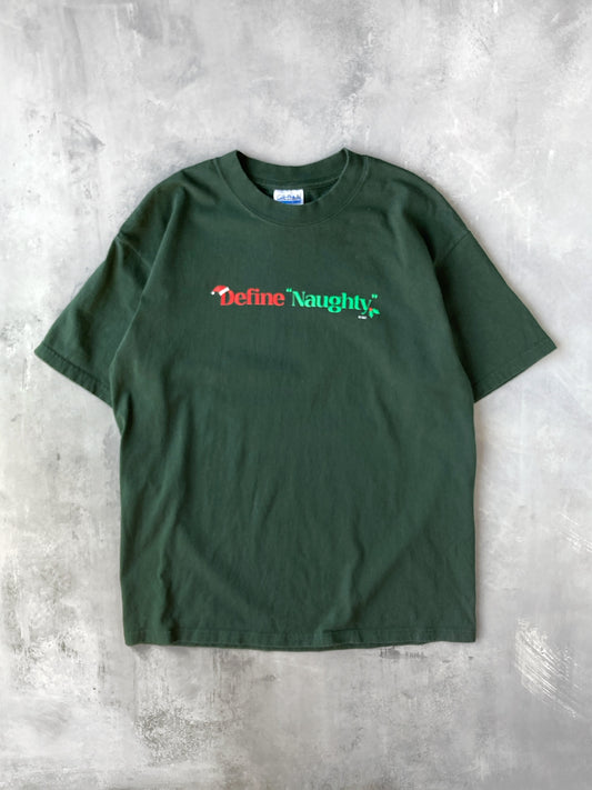 Define Naughty T-Shirt 00's - Large